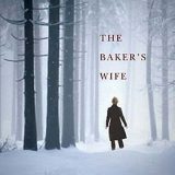 The Baker’s Wife by Erin Healy