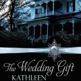 The Wedding Gift by Kathleen McKenna