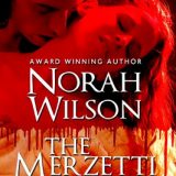 The Merzetti Effect by Norah Wilson