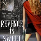 Revenge is Sweet by Misty Evans