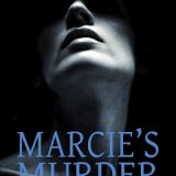 Marcie’s Murder by Michael J. McCann