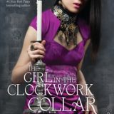 The Girl in the Clockwork Collar by Kady Cross