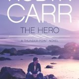 The Hero by Robyn Carr