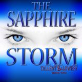 The Sapphire Storm by Amy Lignor