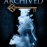 The Archived by Victoria Schwab