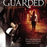 Guarded by Mary Behre