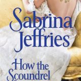 How the Scoundrel Seduces by Sabrina Jeffries