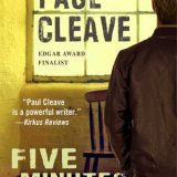 Five Minutes Alone: A Thriller by Paul Cleave
