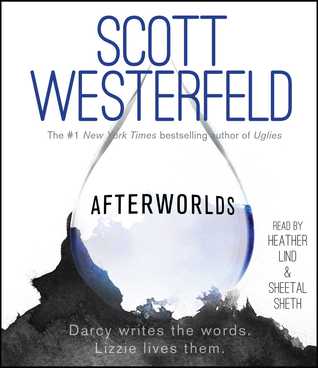 Afterworlds by Scott Westerfeld