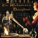 The Alchemist’s Daughter by Mary Lawrence