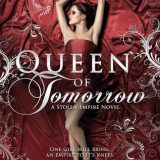 Queen of Tomorrow  by Sherry D. Ficklin