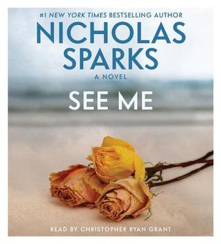 See Me by Nicholas Sparks