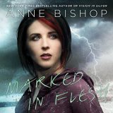 Marked in Flesh by Anne Bishop