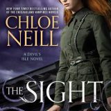 The Sight by Chloe Neill