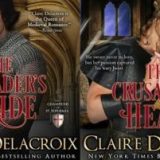 Crusader’s Bride & Crusader’s Heart by Claire Delacroix