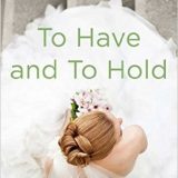 To Have and to Hold by Lauren Layne