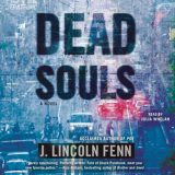 Dead Souls by J. Lincoln Fenn