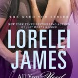 All You Need by Lorelei James