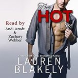 The Hot One by Lauren Blakely