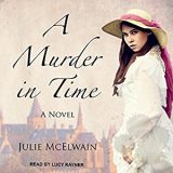 A Murder in Time by Julie McElwain