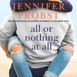 All or Nothing at All by Jennifer Probst