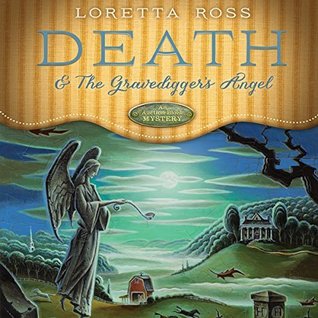 Death & the Gravedigger’s Angel by Loretta Ross