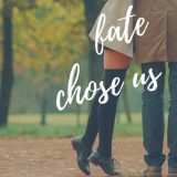 Fate Chose Us by Barbara L.B. Storey