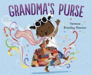 Nonna’s Corner: Grandma’s Purse by Vanessa Brantley-Newton