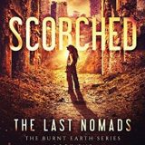 Scorched: The Last Nomads by Melanie Karsak