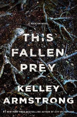 This Fallen Prey by Kelley Armstrong