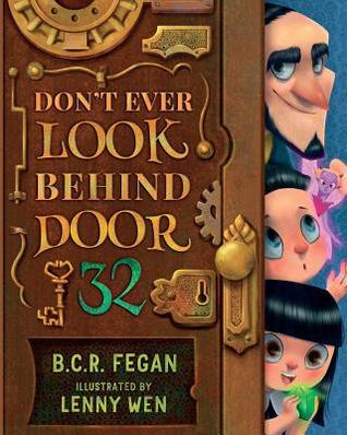 Nonna’s Corner: Don’t Ever Look Behind Door 32 by B.C.R. Fegan