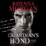Guardian’s Bond by Rhenna Morgan