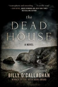 The Dead House: A Novel