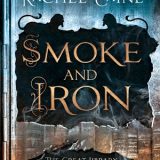 Smoke and Iron by Rachel Caine