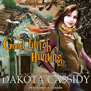 Good Witch Hunting by Dakota Cassidy