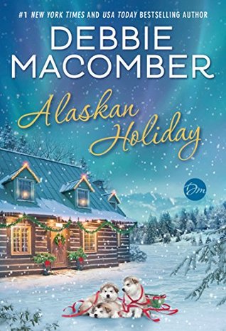 Alaskan Holiday Debbie Macomber