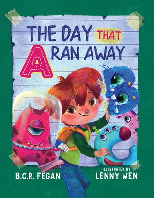 Nonna’s Corner: The Day That A Ran Away by B.C.R. Fegan