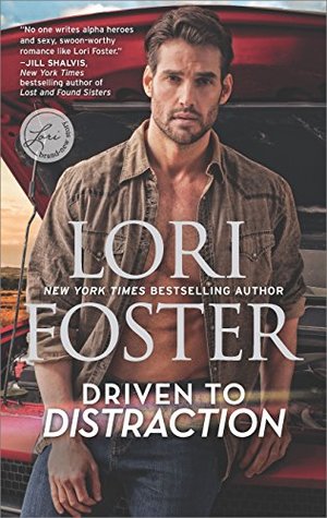 Driven to Distraction by Lori Foster