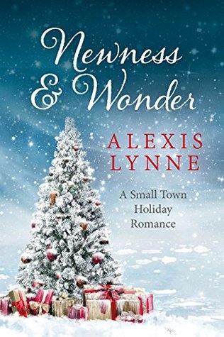 Newness and Wonder by Alexis Lynne