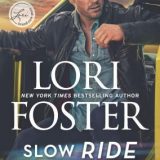 Slow Ride by Lori Foster