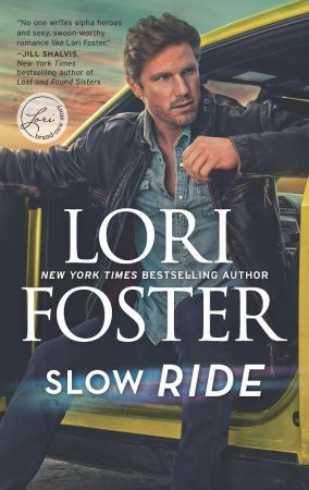 Slow Ride by Lori Foster