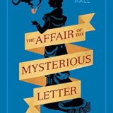 The Affair of the Mysterious Letter by Alexis Hall