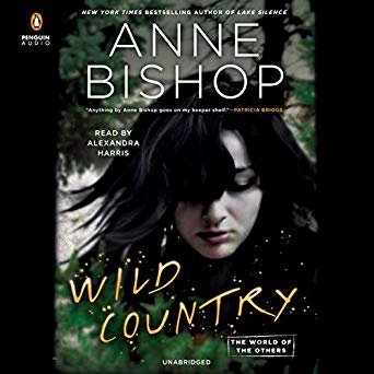 Wild Country by Anne Bishop
