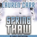 Spring Thaw by Lauren Carr