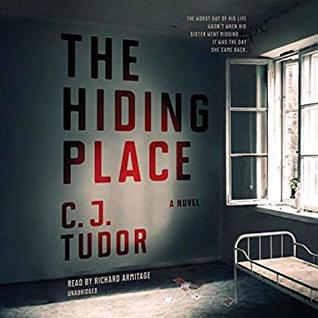 The Hiding Place: A Novel by C.J. Tudor