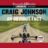 An Obvious Fact by Craig Johnson