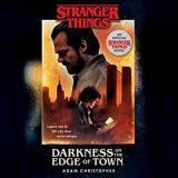 Darkness on the Edge of Town by Adam Christopher
