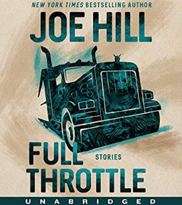 Full Throttle by Joe Hill