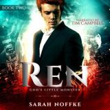 Ren: God’s Little Monster by Sarah Noffke