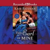 This Earl of Mine by Kate Bateman
